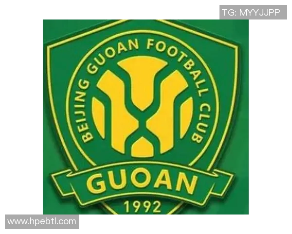 北京国安再创新高，全力冲击中超冠军，未来可期的崭新赛季征程