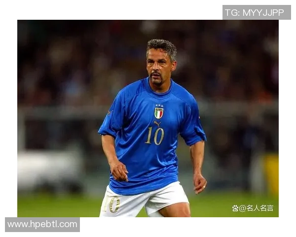 罗伯托·巴乔：从天才球员到足球传奇的辉煌与挑战